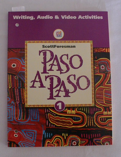 Paso a Paso: Writing, Audio & Video Activities, Level 1