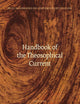 Handbook of the Theosophical Current (Brill Handbooks on Contemporary Religion, 7)
