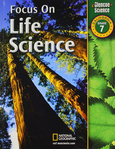 Focus on Life Science California, Grade 7