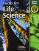 Focus on Life Science California, Grade 7