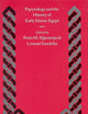 Papyrology and the History of Early Islamic Egypt (Islamic History and Civilization, 55)