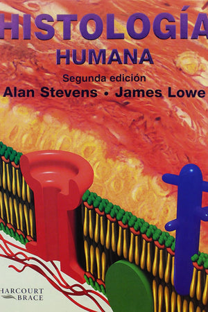 Histología humana (Spanish Edition)