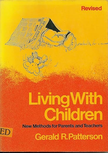 Living With Children: New Methods for Parents and Teachers