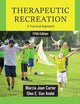 Therapeutic Recreation: A Practical Approach, Fifth Edition