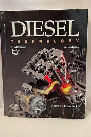 Diesel Technology: Fundamentals, Service, Repair