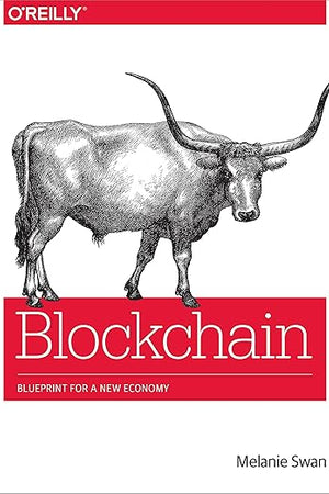 Blockchain: Blueprint for a New Economy