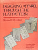 Designing Apparel Through the Flat Pattern, Revised Fifth Edition