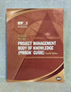 A Guide to the Project Management Body of Knowledge