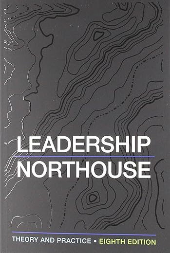 BUNDLE: Northouse: Leadership 8e + Northouse: Leadership 8e IEB
