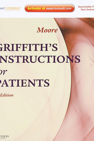 Griffith's Instructions for Patients: Expert Consult - Online and Print