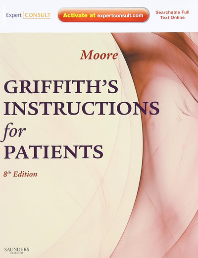Griffith's Instructions for Patients: Expert Consult - Online and Print
