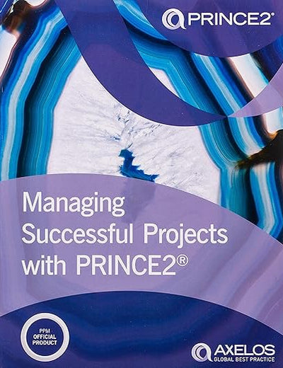 Managing Successful Projects with PRINCE2