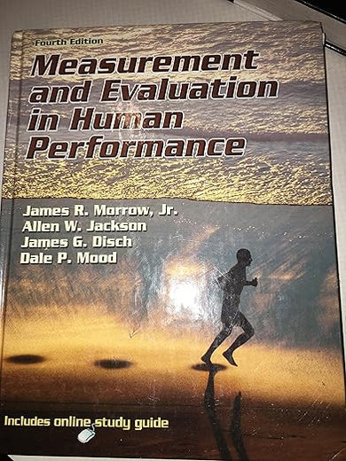 Measurement and Evaluation in Human Performance With Web Study Guide-4th Edition