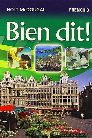 Bien Dit!: Student Edition Level 3 2013