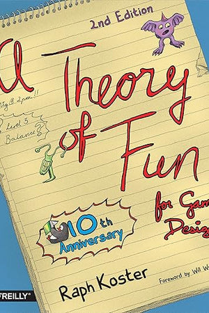 Theory of Fun for Game Design