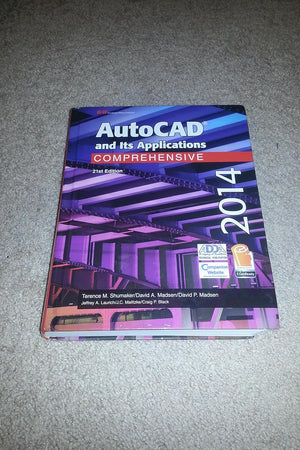 AutoCAD and Its Applications Comprehensive 2014