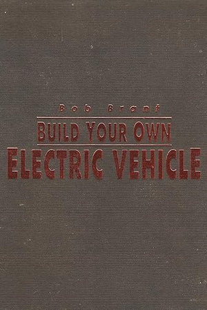 Build Your Own Electric Vehicle
