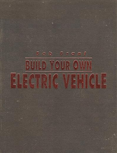 Build Your Own Electric Vehicle