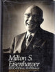 Milton S. Eisenhower: Educational Statesman