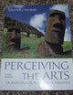 Perceiving the Arts: An Introduction to the Humanities (10th Edition)