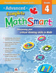 Advanced Complete MathSmart Grade 4: Advance in Math and Build Critical-Thinking Skills (Popular Complete Smart Series, 4)