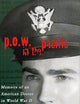 P.O.W. in the Pacific: Memoirs of an American Doctor in World War II (Urban Life and Urban Landscape)