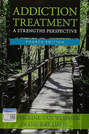 Bundle: Addiction Treatment, 4th + MindTap Helping Professions, 1 term (6 months) Printed Access Card