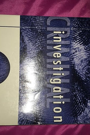 Criminal Investigation: The Art and the Science (7th Edition)