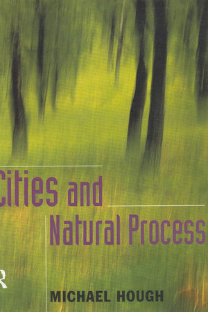 Cities and Natural Process