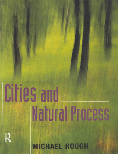 Cities and Natural Process