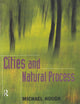 Cities and Natural Process