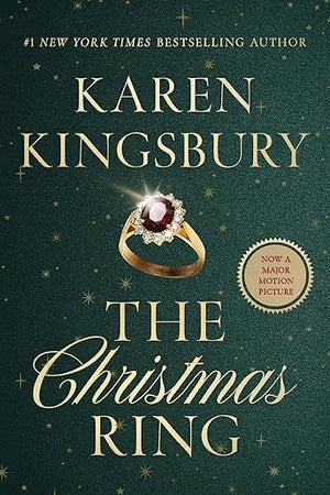 The Christmas Ring: A Winter Romance (Kingsbury, Karen)