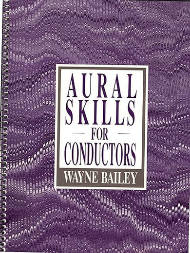 Aural Skills for Conductors