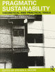 Pragmatic Sustainability: Theoretical and Practical Tools