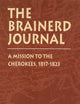 The Brainerd Journal: A Mission to the Cherokees, 1817-1823 (Indians of the Southeast)