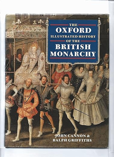 The Oxford Illustrated History of the British Monarchy