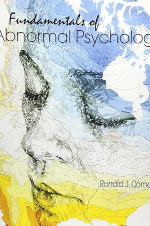 Fundamentals of Abnormal Psychology