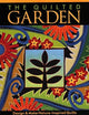 The Quilted Garden: Design & Make Nature-Inspired Quilts