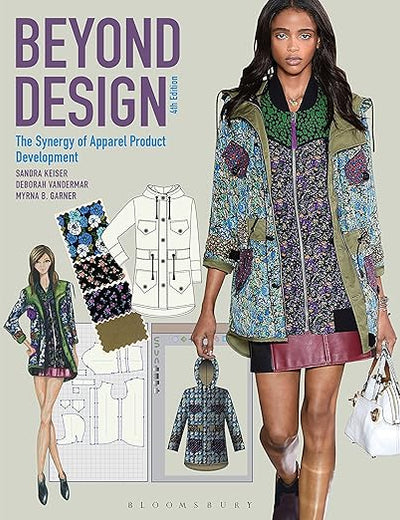 Beyond Design: The Synergy of Apparel Product Development