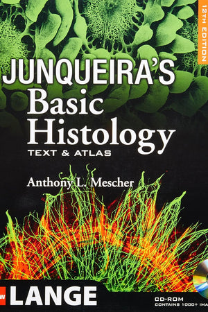 Junqueira's Basic Histology: Text and Atlas, 12th Edition