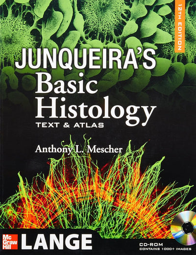 Junqueira's Basic Histology: Text and Atlas, 12th Edition