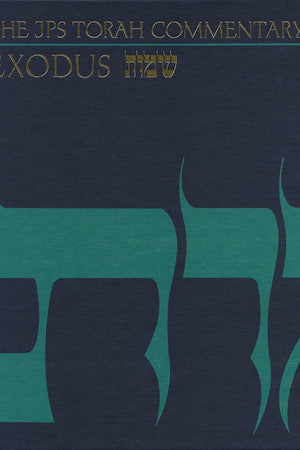 The JPS Torah Commentary: Exodus